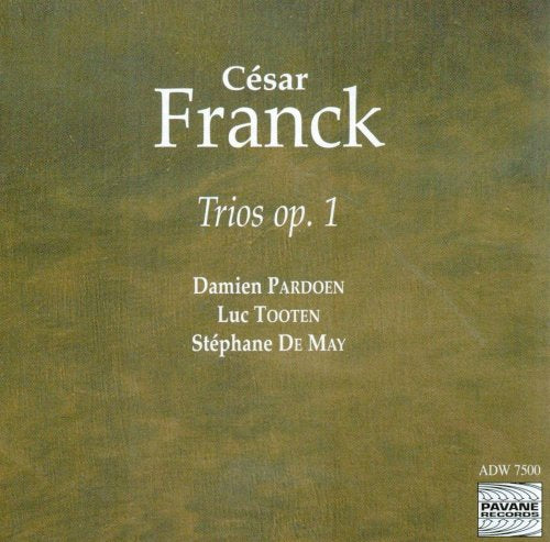 C Franck - Trios op. 1 [CD]