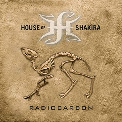 House Of Shakira - Radiocarbon [CD]