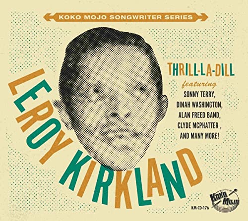 Various Artists - - Leroy Kirkland - Thrill-La-Dill [CD]