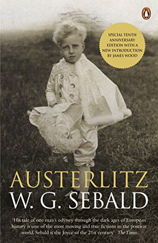 W. G. Sebald - Austerlitz