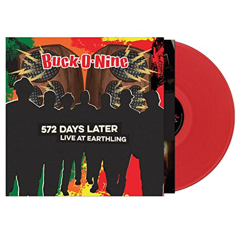 Buck-o-nine - 572 Days Later - Live At Earthling (Red Vinyl) [VINYL]