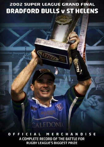 2002 Super League Grand Final - St Helens 19 Bradford Bulls 18 [DVD]