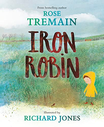 Iron Robin: A magical and soothing story for young readers