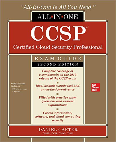 CCSP Certified Cloud Security Professional All-in-One Exam Guide, Second Edition (CERTIFICATION & CAREER - OMG)