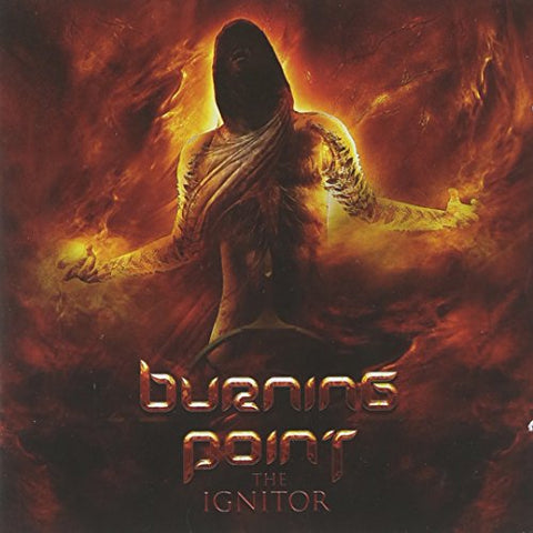 Burning Point - The Ignitor [CD]