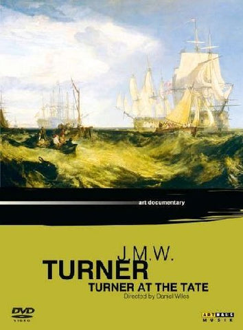 William Turner Turner At The Tate [DVD]