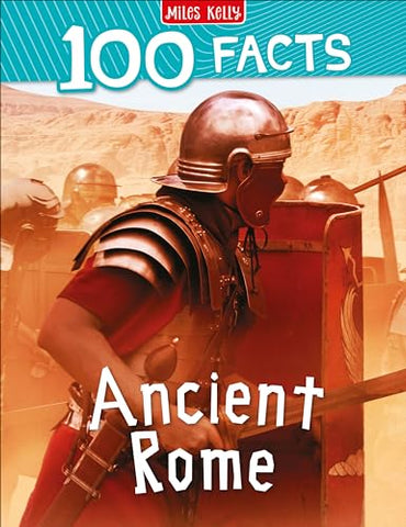 100 FACTS ANCIENT ROME*