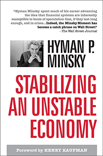 Stabilizing an Unstable Economy (BUSINESS BOOKS)