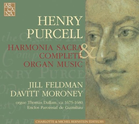 Jill Feldman - Davitt Moroney - Henry Purcell: Harmonia Sacra  and  Complete Organ Music Audio CD