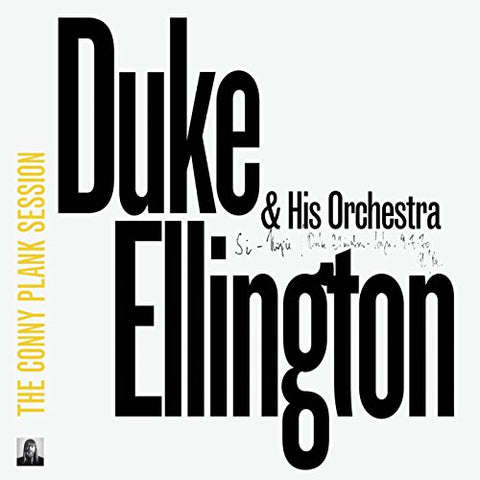 Duke Ellington & His Orchestra - The Conny Plank Session [CD]