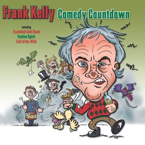 Frank Kelly - Comedy Countdown [CD]
