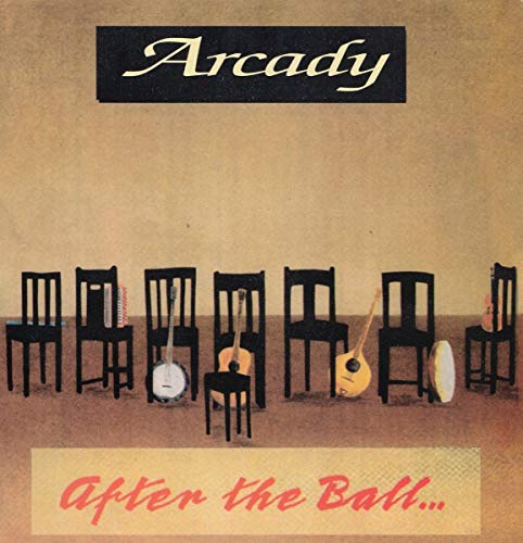 Arcady - After the Ball [CD]