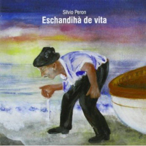 Silvio Peron - Eschandiha De Vita [CD]