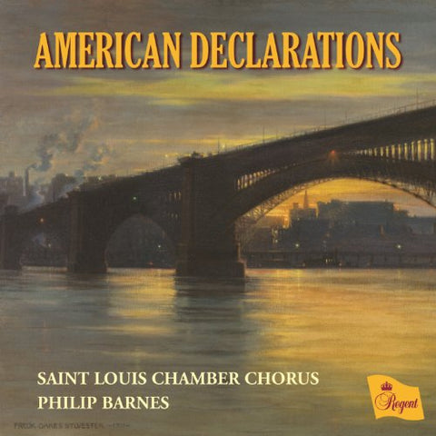 Saint Louis Chamber Chorus / - American Declarations [CD]