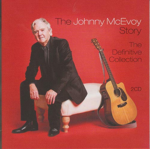 Mcevoy Johnny - The Johnny McEvoy Story: The Definitive Collection [CD]