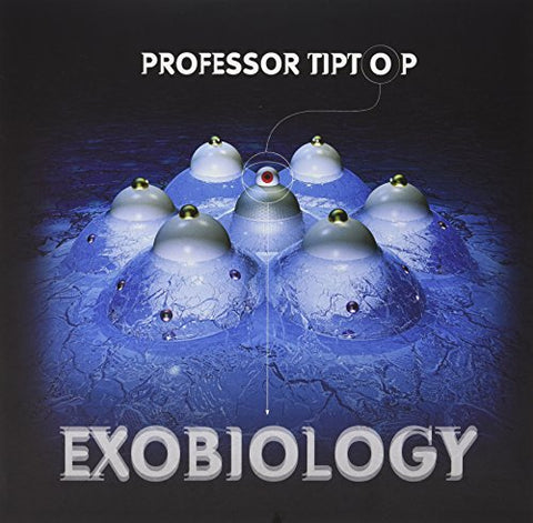 Professor Tip Top - Exobiology (+cd)  [VINYL]