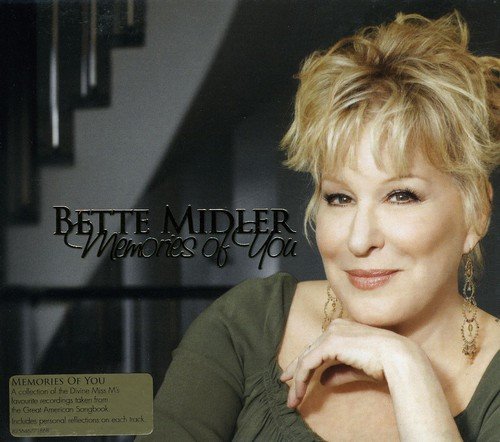 Bette Midler's album cover with her portrait and title "Memories of You" in gold text.