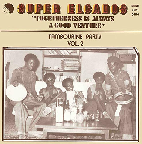 Super Elcados - Togetherness Is Always A Good Venture (Tambourine Party V2) [VINYL]