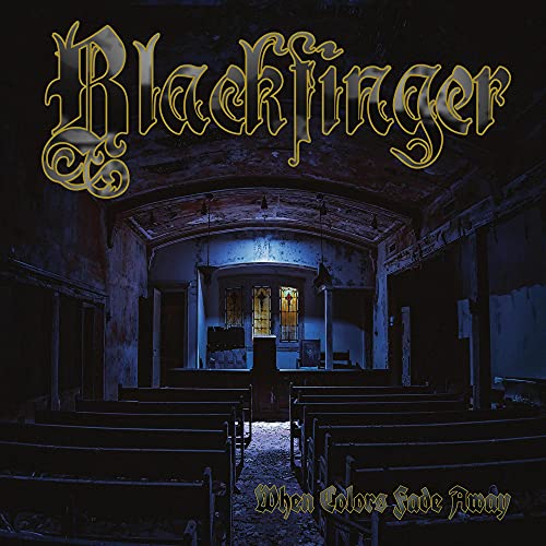 Blackfinger - When Colors Fade Away [CD]