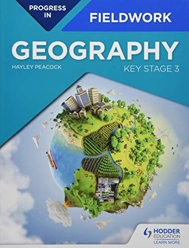 Progress in Geography Fieldwork: Key Stage 3