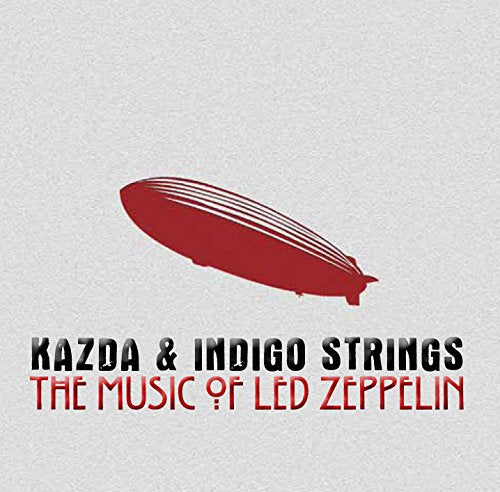 "Album cover with red blimp and text on grey background, featuring 'Kazda & Indigo Strings'."