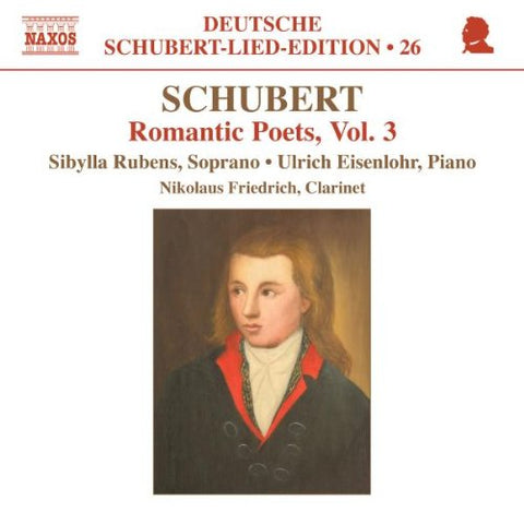 Rubenseisenlohr - Schubertromantic Poets Vol 3 [CD]