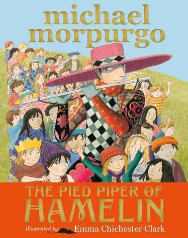 Sir Michael Morpurgo - The Pied Piper of Hamelin
