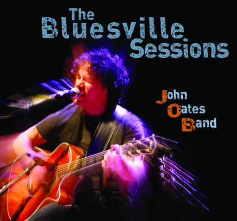 John Oates Band - The Bluesville Sessions [CD]