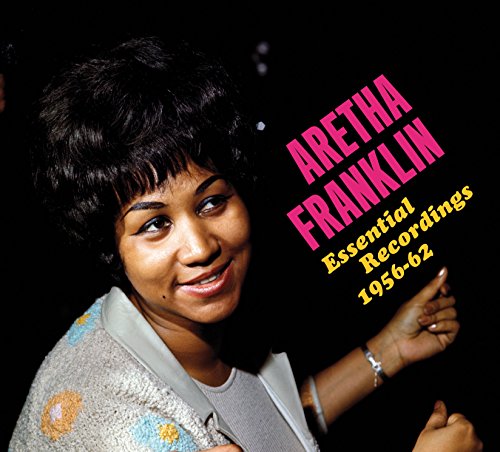 Aretha Franklin - Essential Recordings 1956-62 [CD]