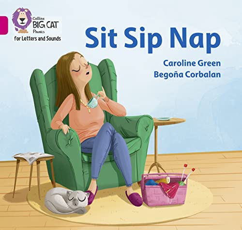 Sit Sip Nap: Band 01A/Pink A (Collins Big Cat Phonics for Letters and Sounds)