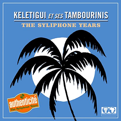 Keletigui Et Ses Tambourinis - The Syliphone Years 1968-1976 (2CD) [CD]