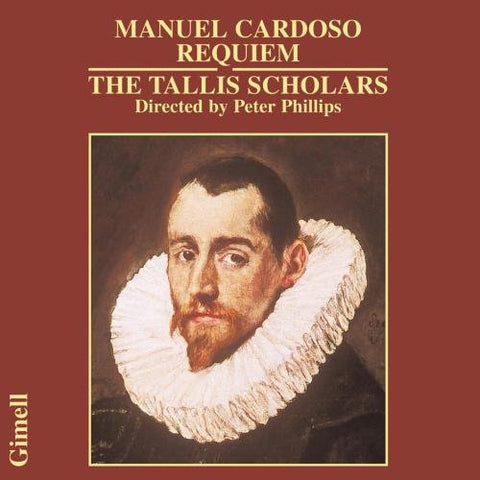 Tallis Scholarsphillips - Cardoso - Manuel Cardoso Requiem [CD]