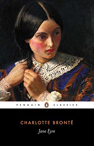 Jane Eyre: Charlotte Bronte (Penguin Classics)