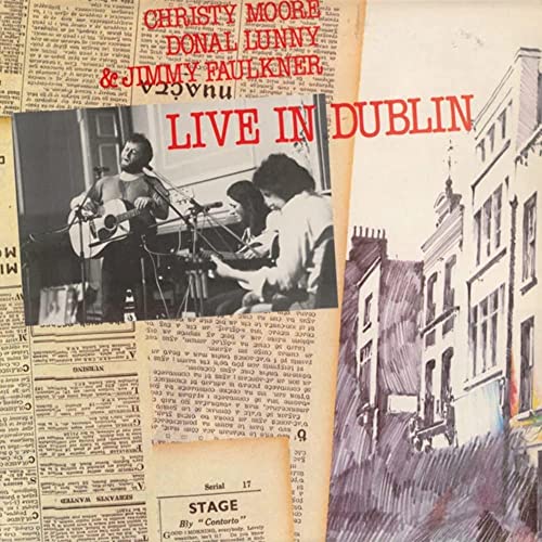 Christy Moore - Live In Dublin [VINYL]