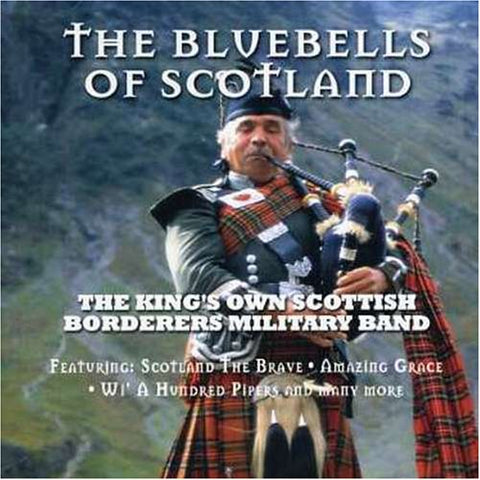 Kings Own Scottish Borderers - The Bluebells of Scotland Audio CD