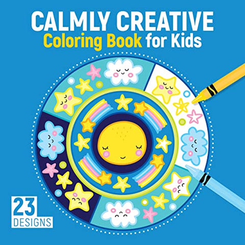 Calmly Creative Coloring Book for Kids (Happy Fox Books) 23 Designs of Jumping Sheep, Sleeping Alligators, Smiling Stars, Floating Hot Air Balloons, Chirping Birds, and More, for Children Ages 3-6