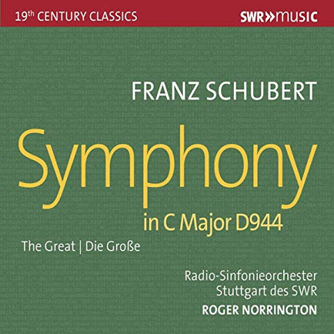 Norrington/rso Stuttgart - SWR Century Classics: Franz Schubert - Symphony No. 9 [CD]