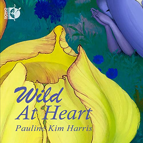 Pauline Kim Harris - Wild At Heart [CD]