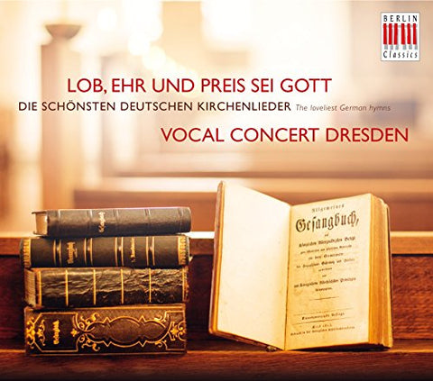 Vocal Concert Dresden - The Loveliest German Hymns [CD]