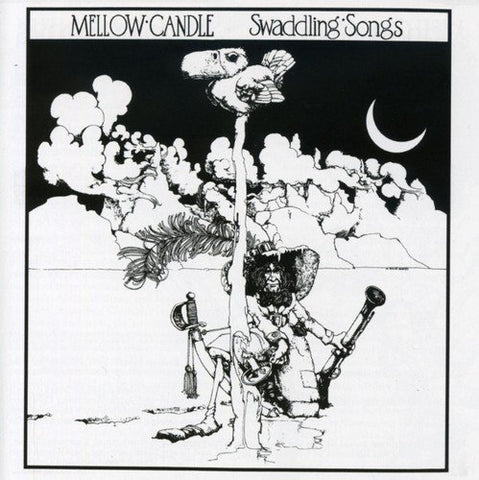 Mellow Candle - Swaddling Songs ~ Remastered and repackaged [CD]