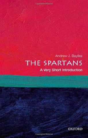 The Spartans: A Very Short Introduction (Very Short Introductions)