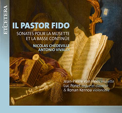 Jean-pierre Van Hees - Il Pastor Fido - Sonatas for Musette and Basso Continuo [CD]