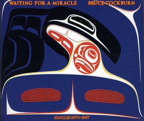 "Album cover art: 'Waiting for a Miracle' by Bruce Cockburn, blue background, abstract hand illustration."