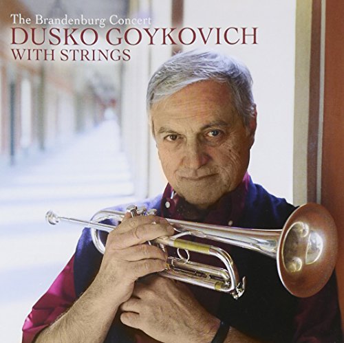 Dusko Goykovich - The Brandenburg Concert [CD]