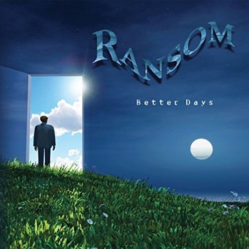 Ransom - Better Days [CD]