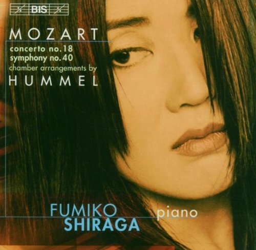 Shiragawieseclementebenyi - Mozart - Piano Concerto No 18; Symphony No 40 - Hummel Arrangements [CD]