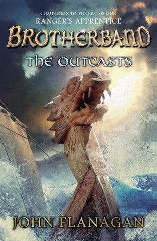 John (Author) Flanagan - The Outcasts (Brotherband Book 1)