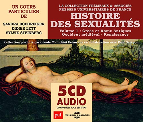 Un Cours Particulier (puf) De Sandra Boehringer - Histoire Des Sexualites - Volume 1 [CD]
