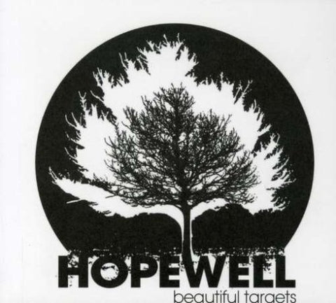 Hopewell - Beautiful Targets [CD]