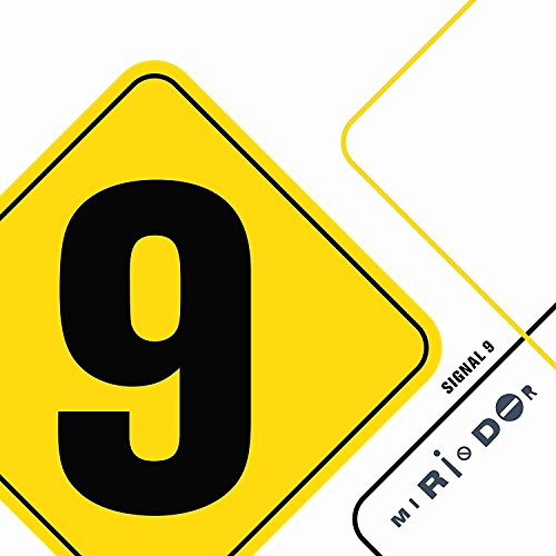 Yellow diamond-shaped sign with large black "9" and "Miriodor Signal 9" text on white background.